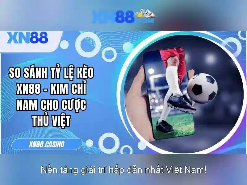 xn88 – Nền tảng giải trí và cá cược trực tuyến tại Việt Nam