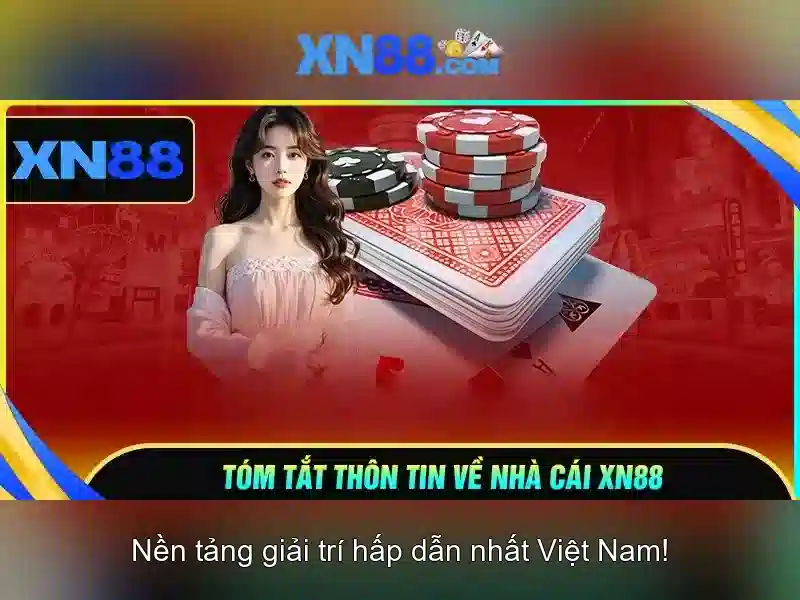 xn88: Khám phá nền tảng cá cược trực tuyến nổi bật